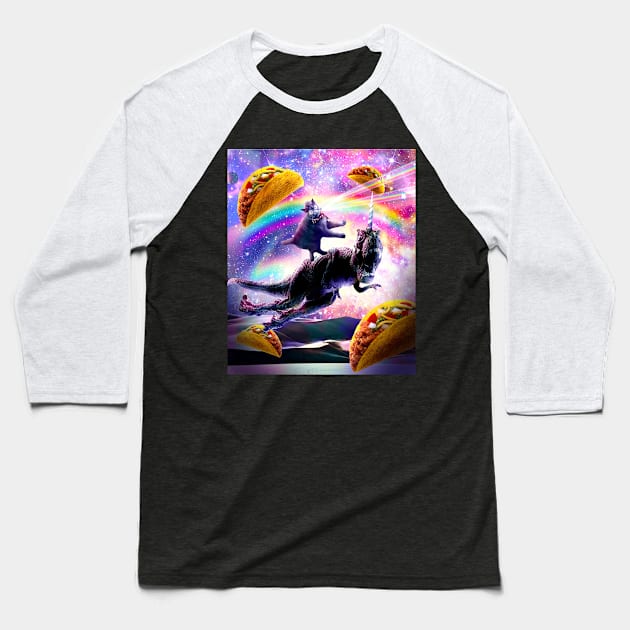 Laser Space Cat On Rainbow Dinosaur Unicorn - Taco Baseball T-Shirt by Random Galaxy